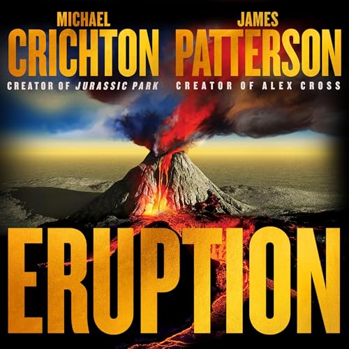 Eruption (Michael Crichton, James Patterson)