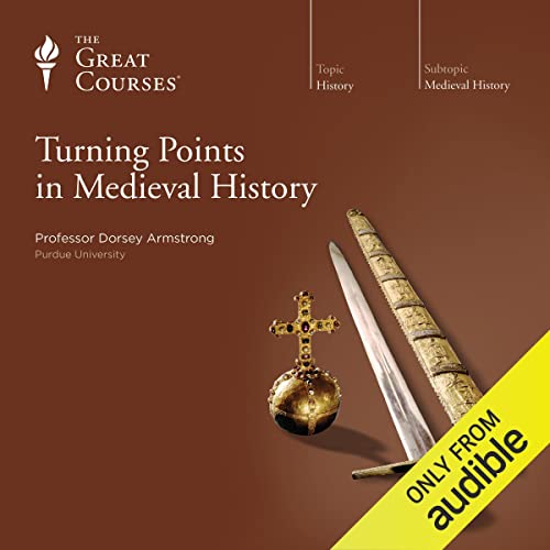 Turning Points in Medieval History Audiobook