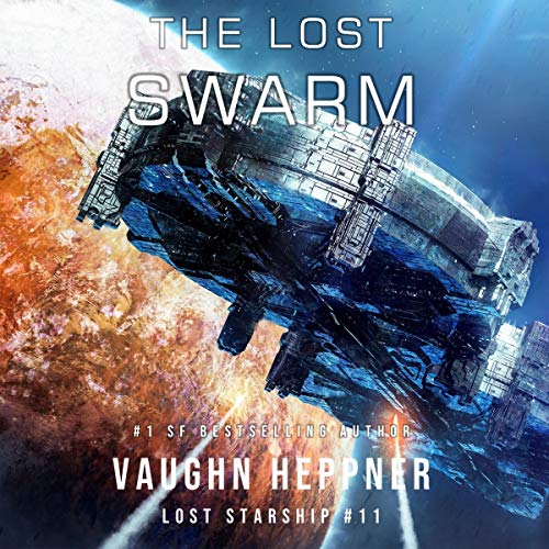 Free Audiobook: The Lost Swarm (The Lost Starship) by Vaughn Heppner