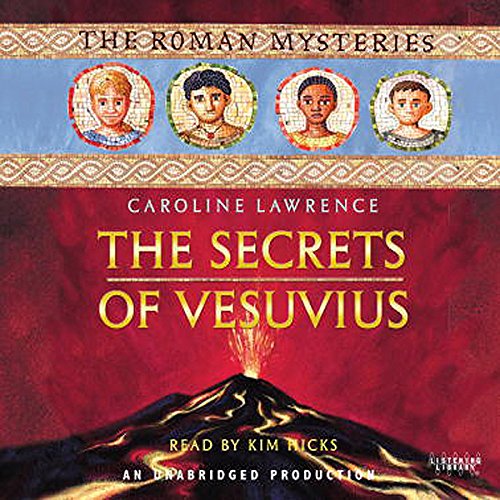 The Secrets of Vesuvius (Roman Mysteries) – Full Audiobook