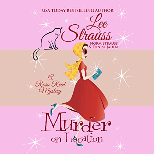 Murder on Location (Rosa Reed Mysteries)