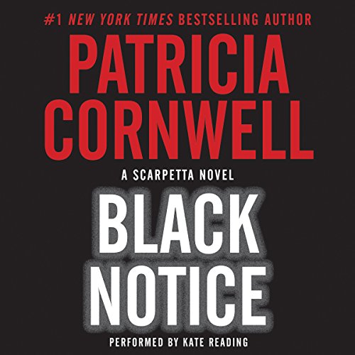 Free Audiobook: Black Notice (Kay Scarpetta) by Patricia Cornwell