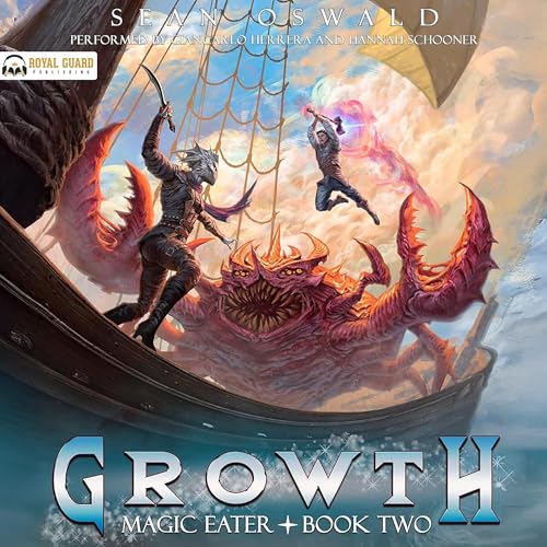 Growth (Magic Eater) (Sean Oswald)