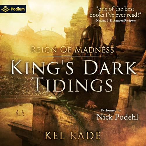 Reign of Madness (King’s Dark Tidings) – Full Audiobook