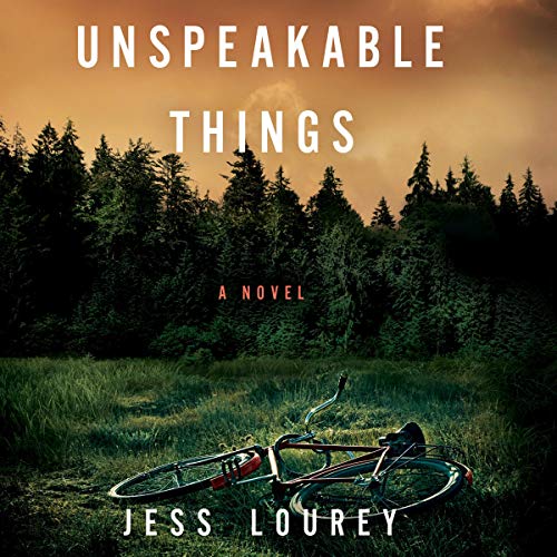 Stream Unspeakable Things by Jess Lourey