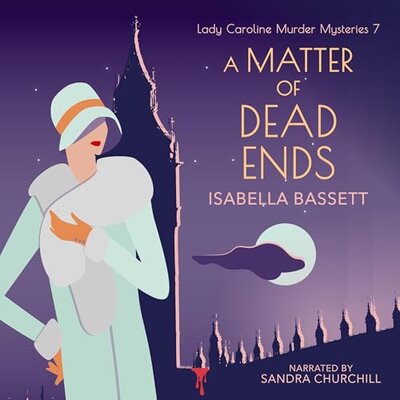 A Matter of Dead Ends (Isabella Bassett)