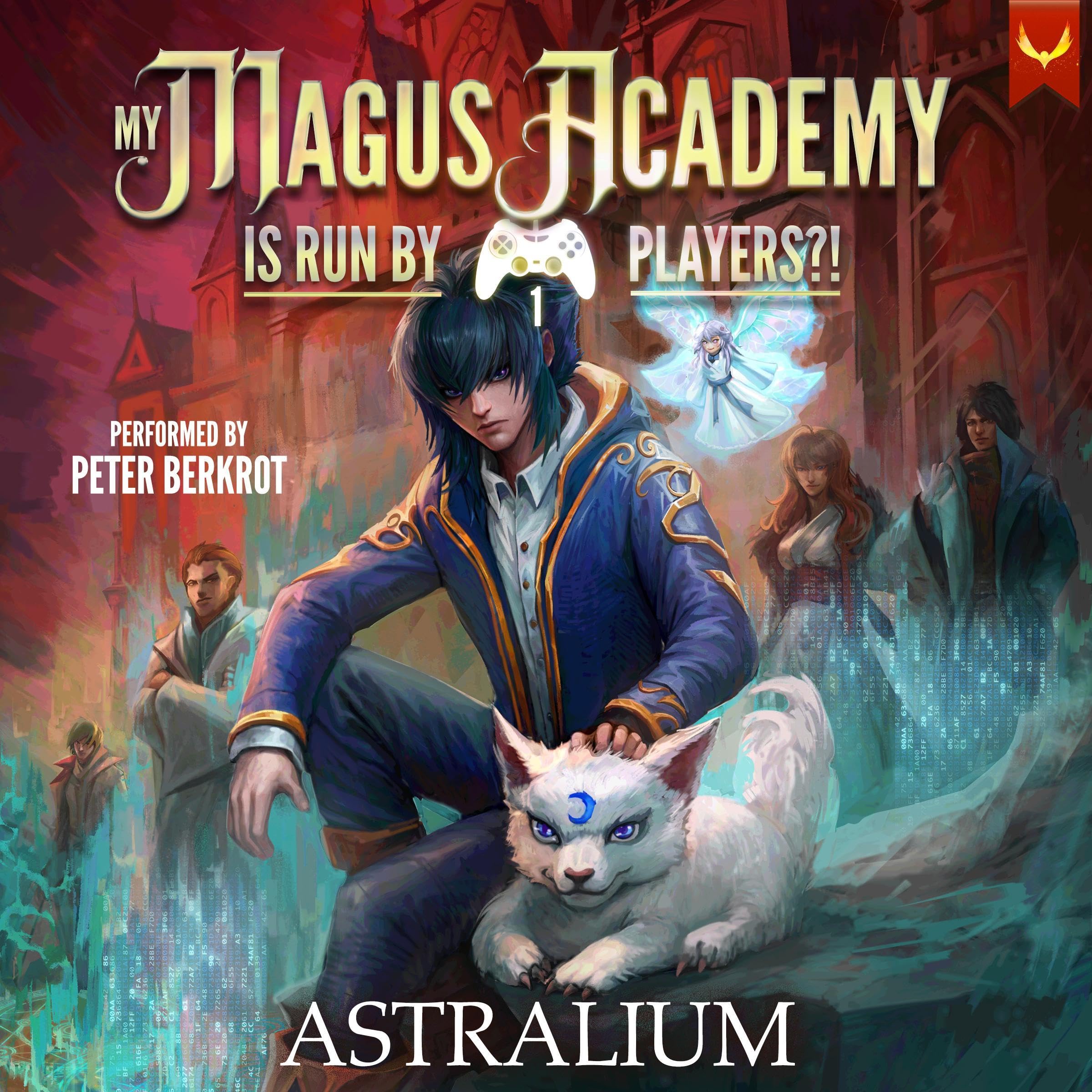 Astralium: My Magus Academy Is Run by Players!?