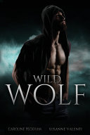 Wild Wolf (Darkmore Penitentiary)