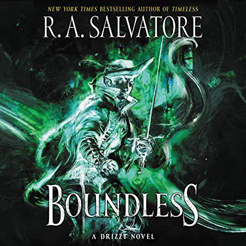 Stream Boundless: A Drizzt Novel by R. A. Salvatore
