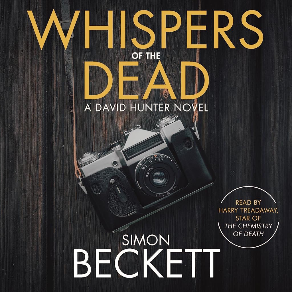 Whispers of the Dead (Dr David Hunter) by Simon Beckett (Audiobook)