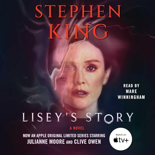 Lisey’s Story (Stephen King)