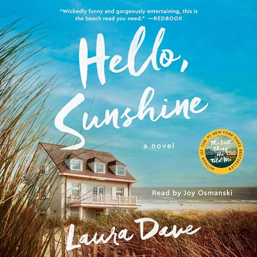 Hello, Sunshine — Narrated Edition