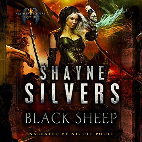Shayne Silvers: Black Sheep (Feathers and Fire Series)