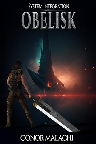 Stream Obelisk – System Integration, Book One by Conor Malachi