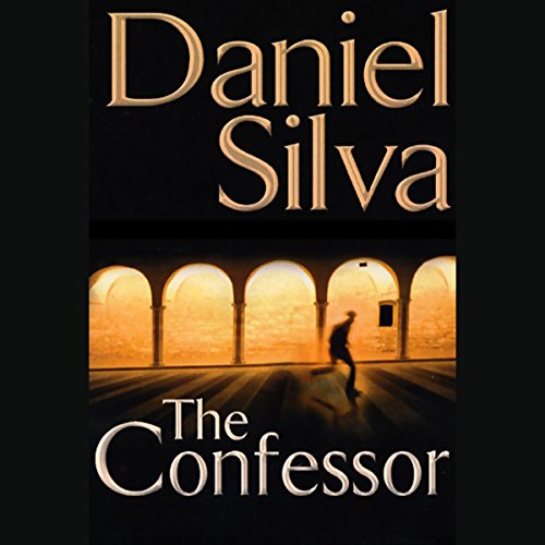 Listen to The Confessor (Gabriel Allon)