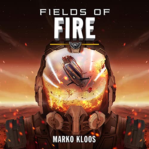 Fields of Fire (Frontlines) by Marko Kloos (Audiobook)