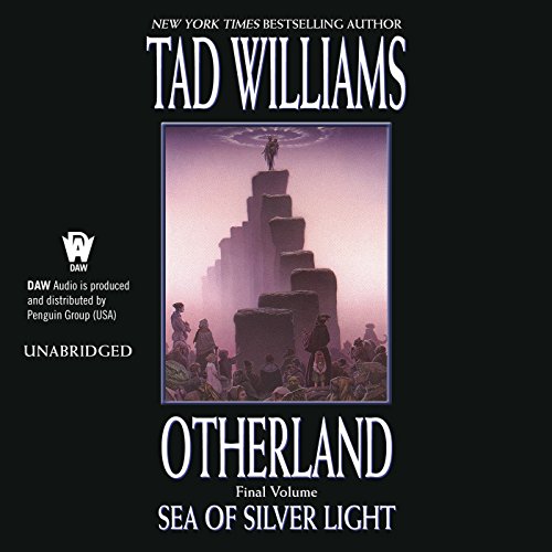 Stream Sea of Silver Light (Otherland) by Tad Williams
