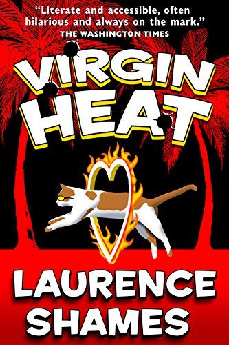 Stream Virgin Heat by Laurence Shames