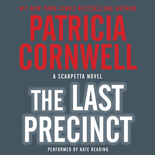 Patricia Cornwell: The Last Precinct (Kay Scarpetta)