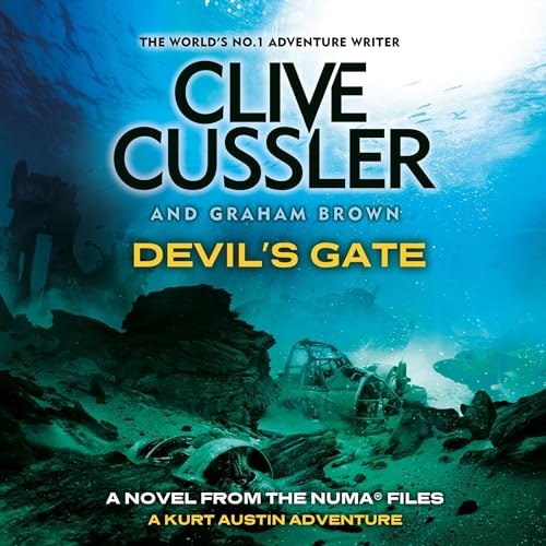 Devil’s Gate (The NUMA Files) (Clive Cussler, Graham Brown)