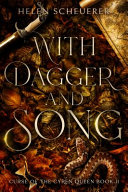 With Dagger and Song (Curse of the Cyren Queen) Audiobook