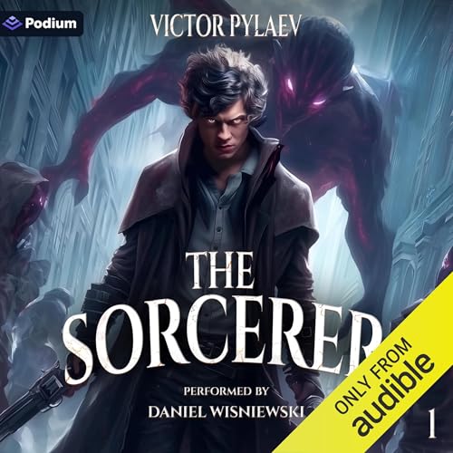 The Sorcerer Book 1 — Narrated Edition