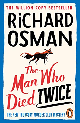 Stream The Man Who Died Twice by Richard Osman