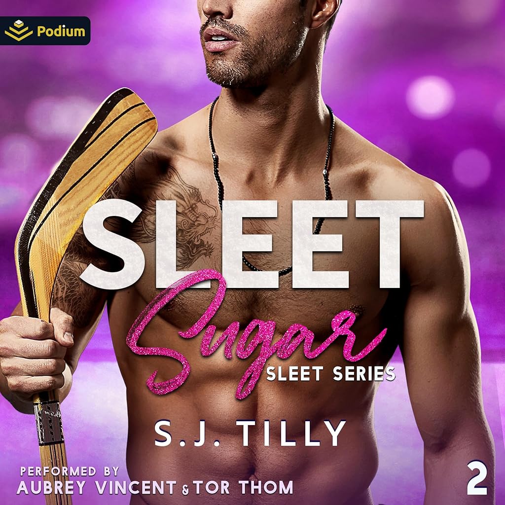 S.J. Tilly: Sleet Sugar
