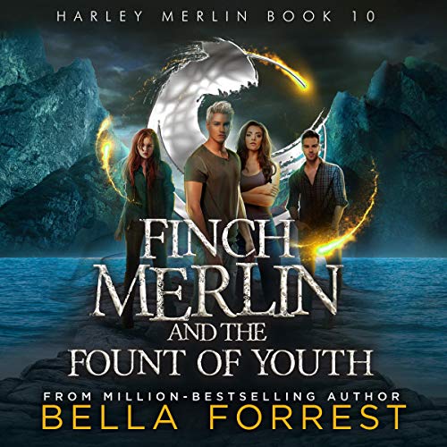 Finch Merlin and the Fount of Youth Audiobook