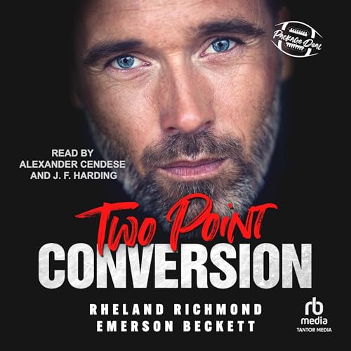 Two Point Conversion (The Package Deal) – Full Audiobook