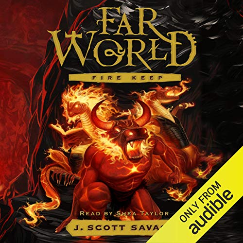 Free Audiobook: Fire Keep (Farworld) by J. Scott Savage