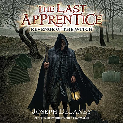 Revenge of the Witch (Last Apprentice) by Joseph Delaney (Audiobook)