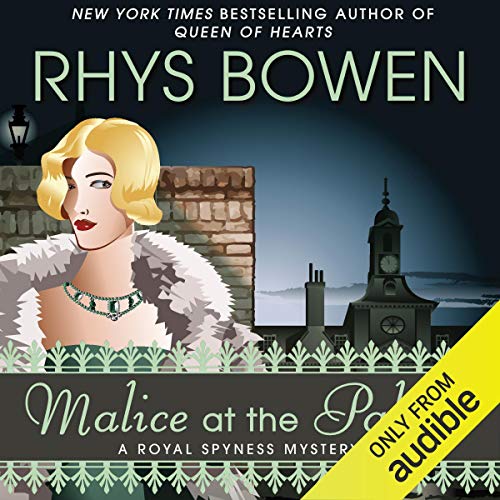 Malice at the Palace (Royal Spyness) (Rhys Bowen)