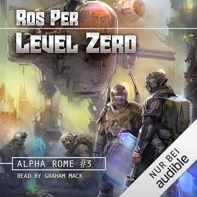 Ros Per: Level Zero. LitRPG Series (Alpha Rome #3)