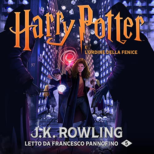 Harry Potter e l’Ordine della Fenice (Harry Potter 5)