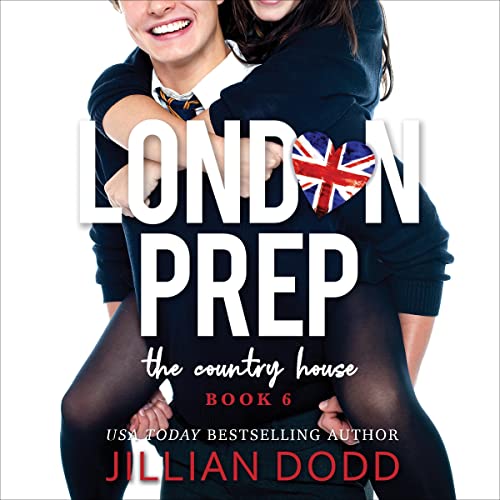 The Country House (London Prep) (Jillian Dodd)