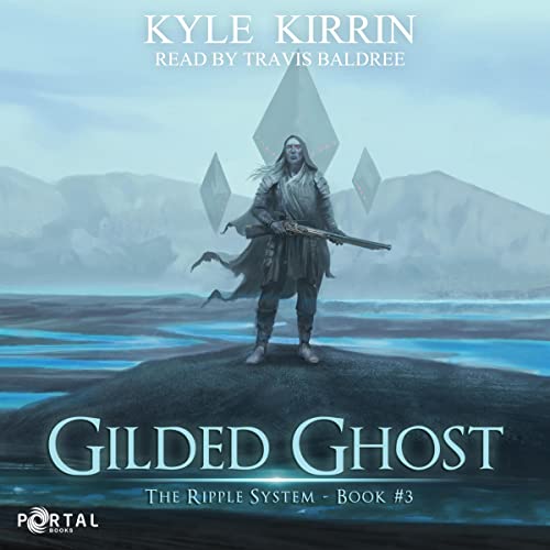 Gilded Ghost (The Ripple System) Audiobook