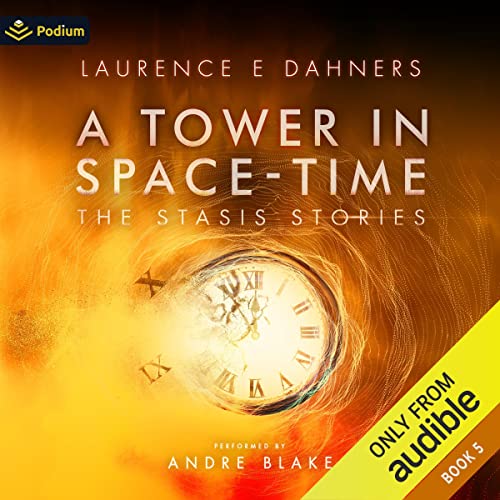 Listen to A Tower in Space-Time (The Stasis Stories)