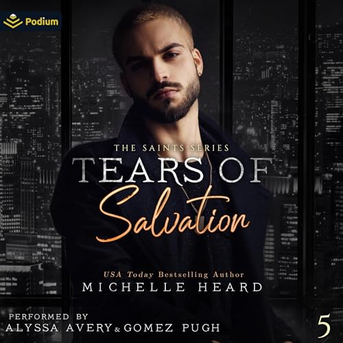 Tears of Salvation (The Saints Series) (Michelle Heard)