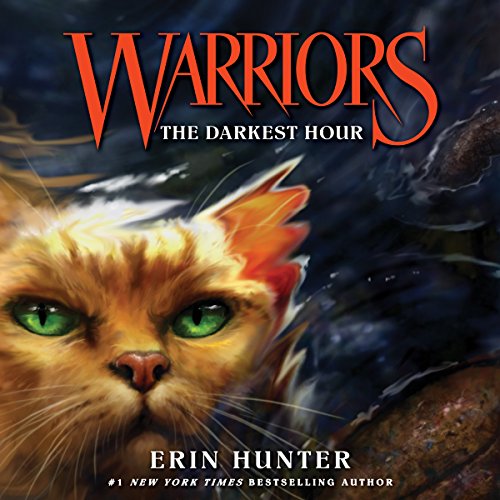 Stream The Darkest Hour (Warriors (Hunter)) by Erin Hunter