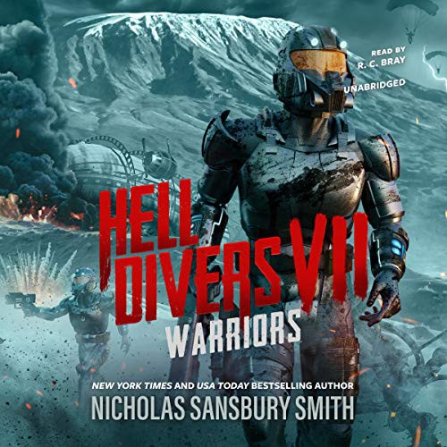 Nicholas Sansbury Smith: Hell Divers VII Warriors