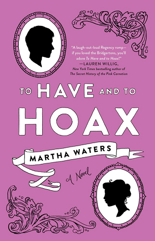 Free Audiobook: To Have and to Hoax by Martha Waters