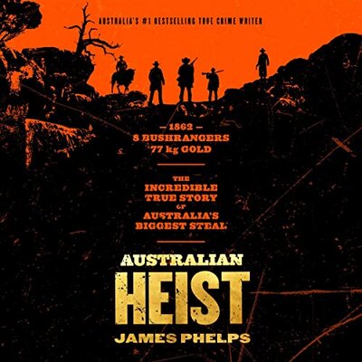 Stream Australian Heist by James Phelps