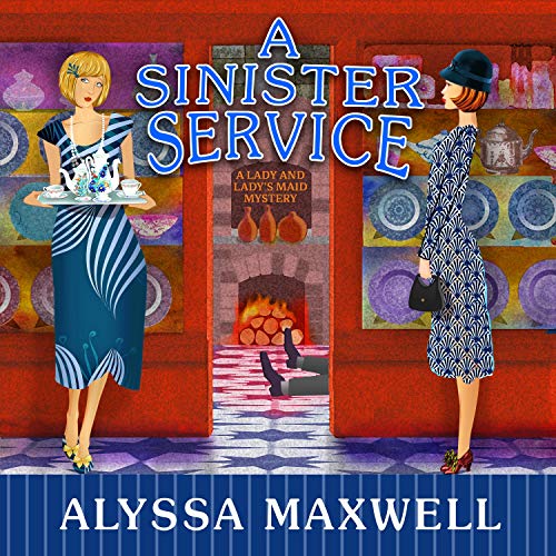 Listen to A Sinister Service (Lady and Lady’s Maid)
