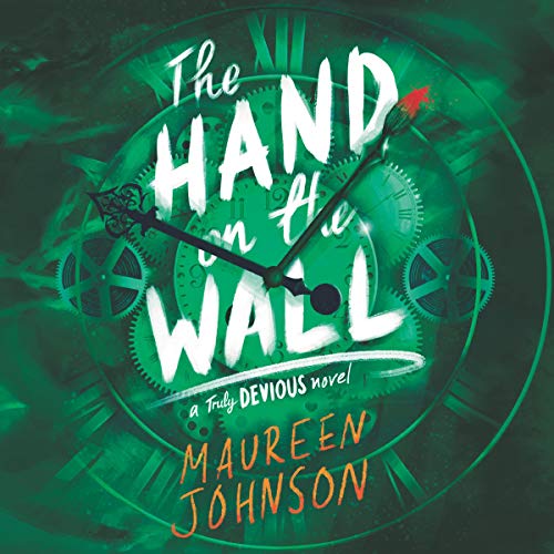 The Hand on the Wall (Truly Devious) Audiobook