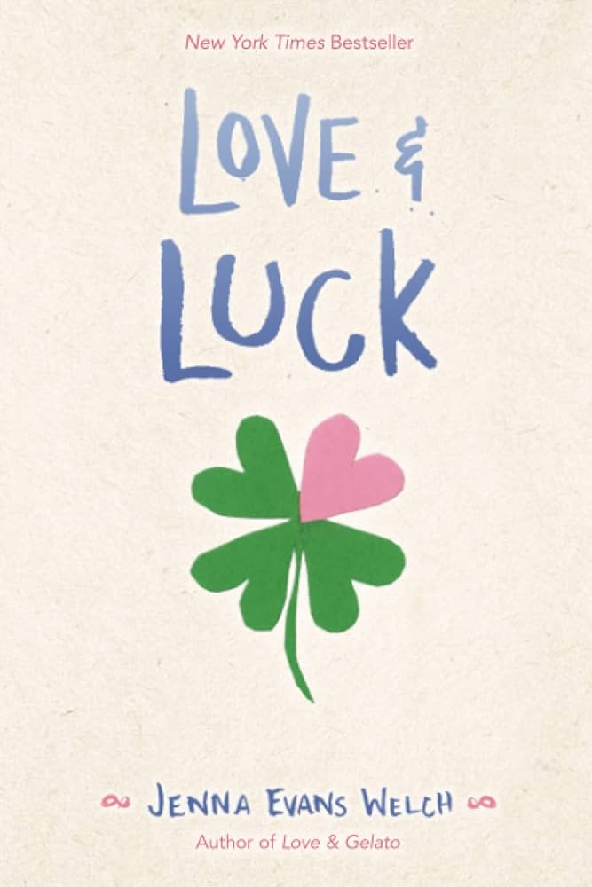 Love, Not Luck (Melanie Jacobson)