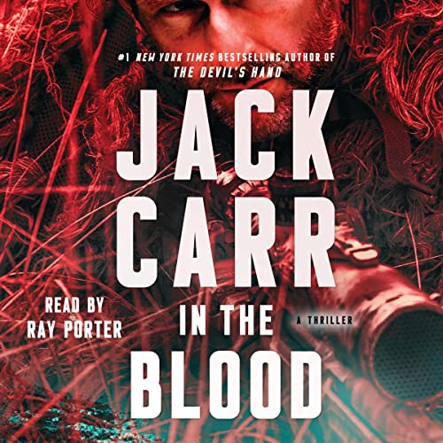 In the Blood (Terminal List Book Series) (Jack Carr)