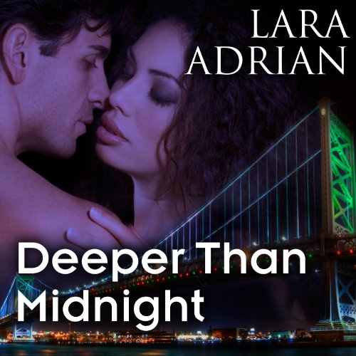 Lara Adrian: Deeper Than Midnight (Midnight Breed)