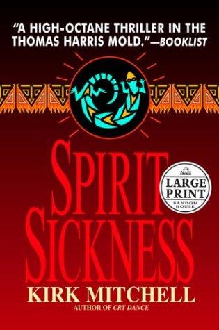 Free Audiobook: Spirit Sickness (Emmett Parker and Anna Turnipseed) by Kirk Mitchell