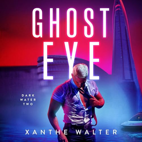 Ghost Eye (Dark Water) — Narrated Edition